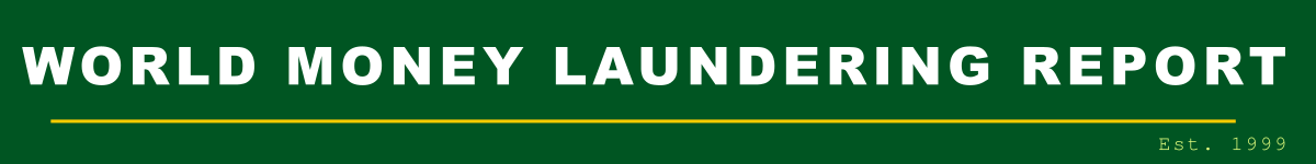 World Money Laundering Report